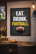 Eat Drink Football Poster Printable | Super Bowl Party Decor | Football Wall Art | Man Cave Poster | Instant Download